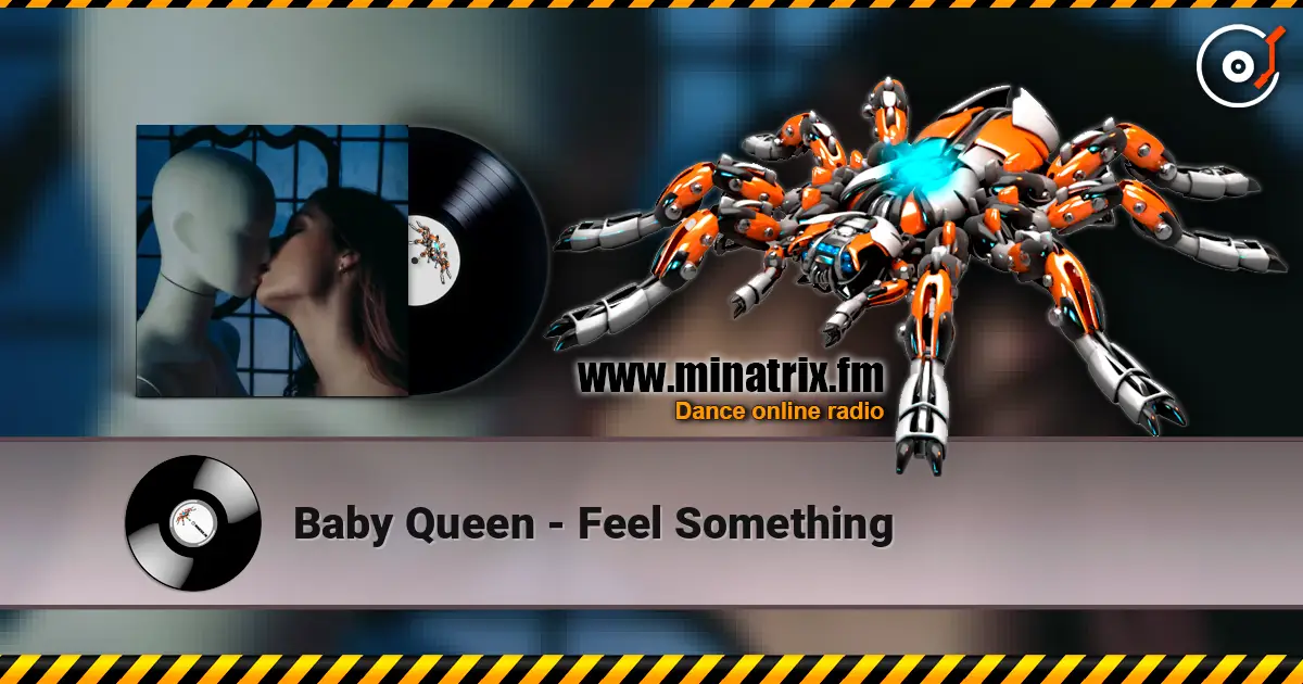Baby Queen - Feel Something escuchar online en alta calidad | Minatrix.FM