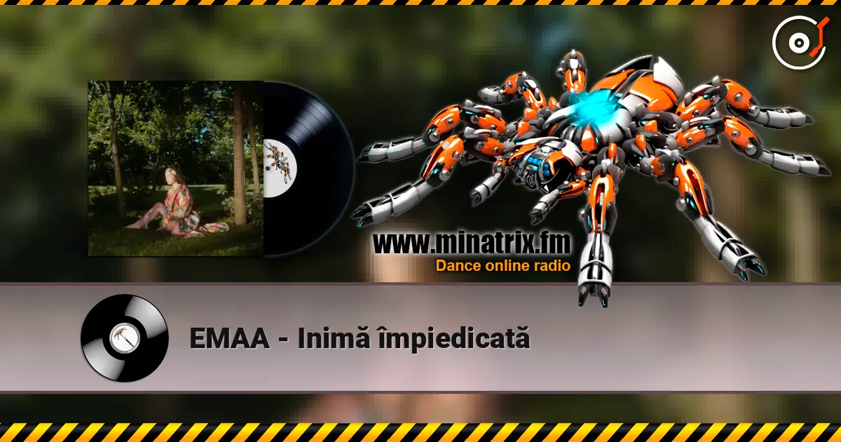 EMAA - Inimă împiedicată escuchar online en alta calidad | Minatrix.FM
