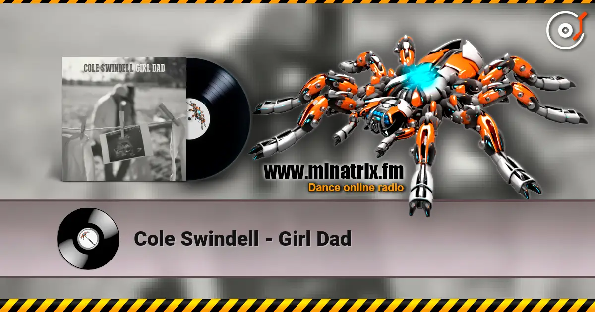Cole Swindell - Girl Dad escuchar online en alta calidad | Minatrix.FM