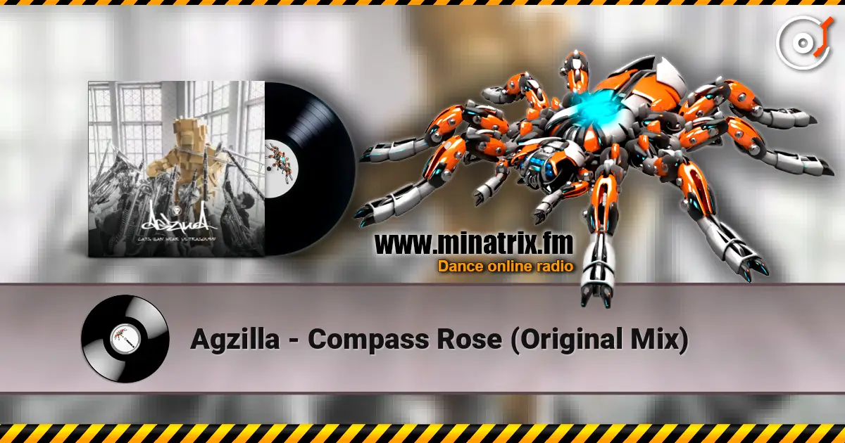Agzilla - Compass Rose (Original Mix) escuchar online en alta calidad | Minatrix.FM