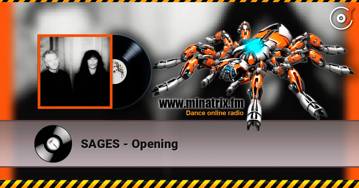 SAGES - Opening escuchar online en alta calidad | Minatrix.FM