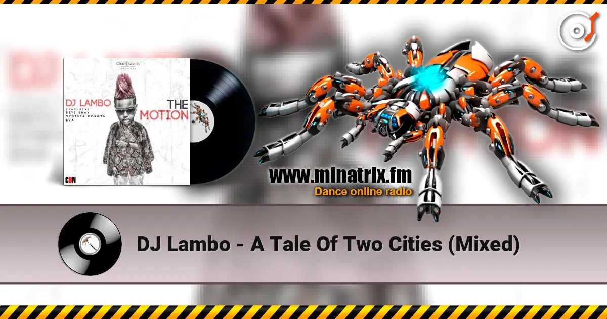 DJ Lambo - A Tale Of Two Cities (Mixed) escuchar online en alta calidad | Minatrix.FM