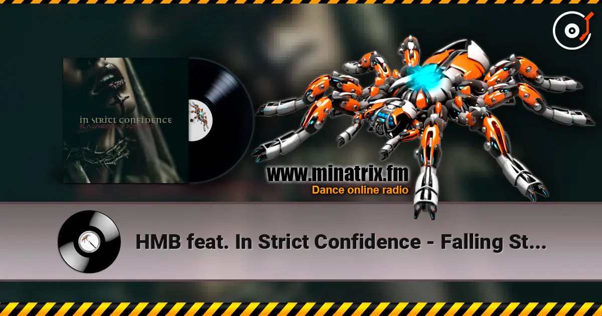 HMB feat. In Strict Confidence - Falling Stars escuchar online en alta calidad | Minatrix.FM