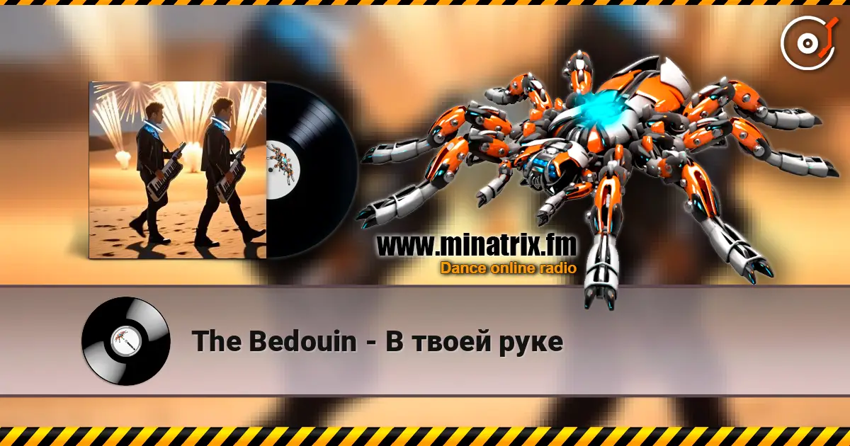 The Bedouin - В твоей руке escuchar online en alta calidad | Minatrix.FM