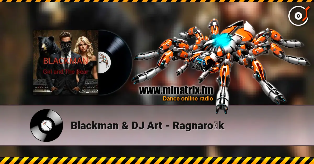 Blackman & DJ Art - Ragnarök escuchar online en alta calidad | Minatrix.FM