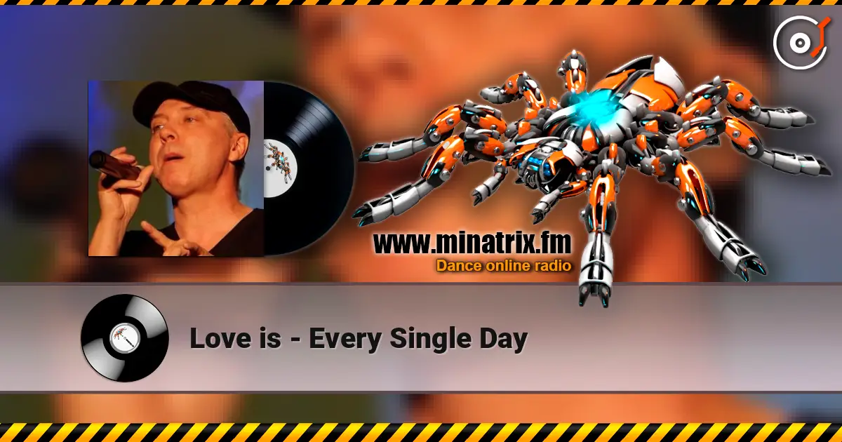 Love is - Every Single Day escuchar online en alta calidad | Minatrix.FM