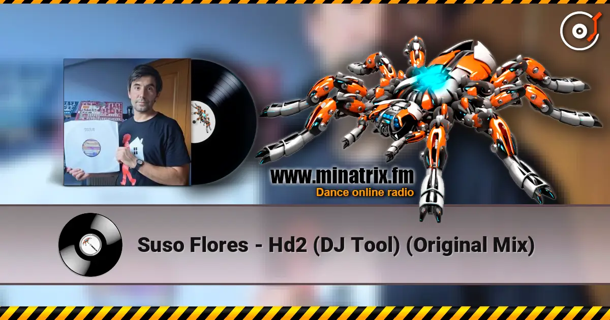 Suso Flores - Hd2 (DJ Tool) (Original Mix) escuchar online en alta calidad | Minatrix.FM