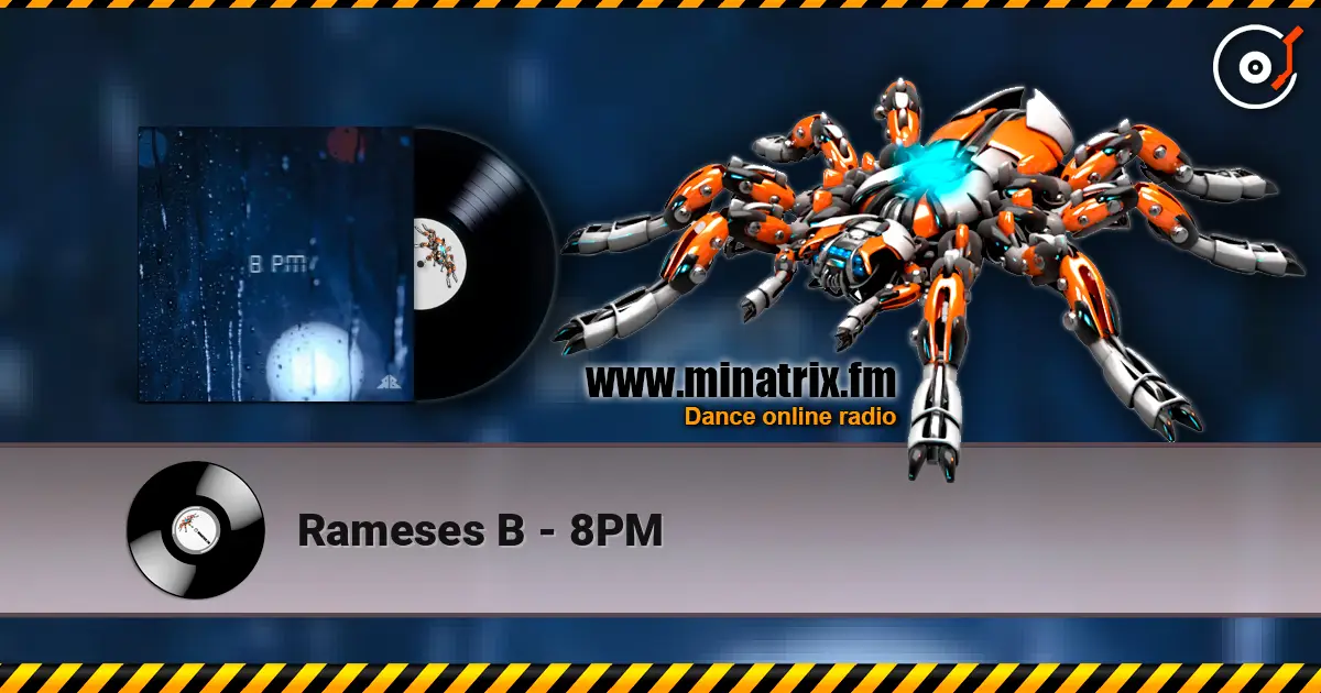 Rameses B - 8PM escuchar online en alta calidad | Minatrix.FM