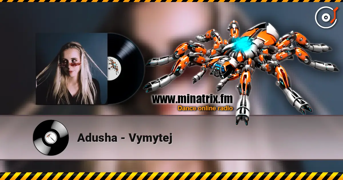 Adusha - Vymytej escuchar online en alta calidad | Minatrix.FM