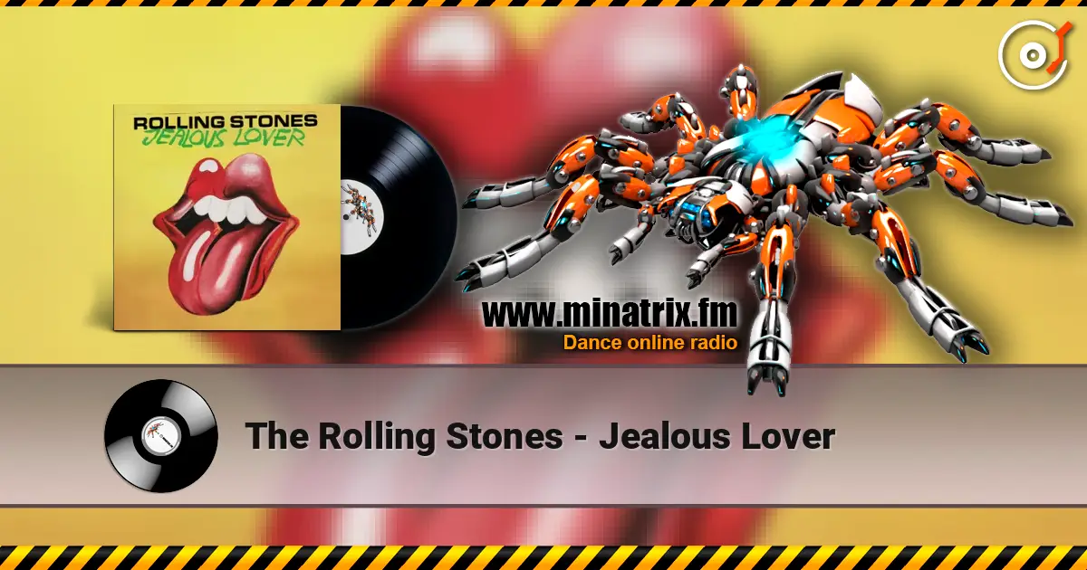 The Rolling Stones - Jealous Lover escuchar online en alta calidad | Minatrix.FM