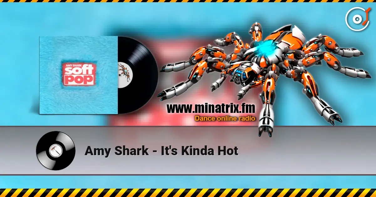 Amy Shark - It's Kinda Hot escuchar online en alta calidad | Minatrix.FM