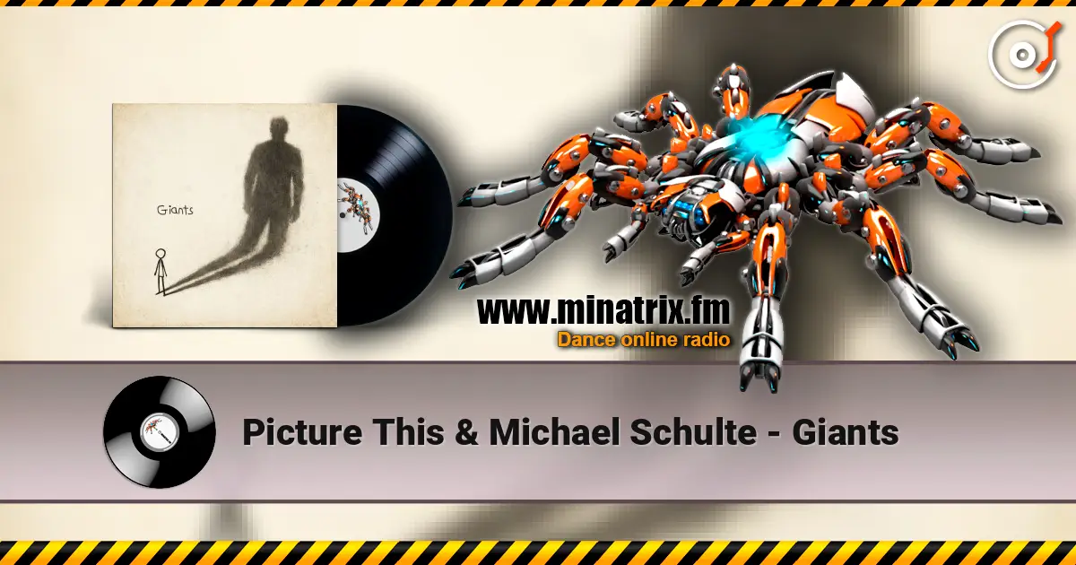 Picture This & Michael Schulte - Giants escuchar online en alta calidad | Minatrix.FM