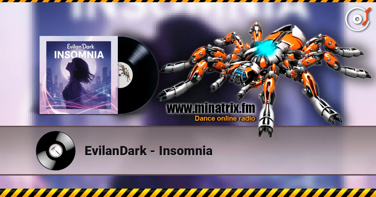 EvilanDark - Insomnia escuchar online en alta calidad | Minatrix.FM