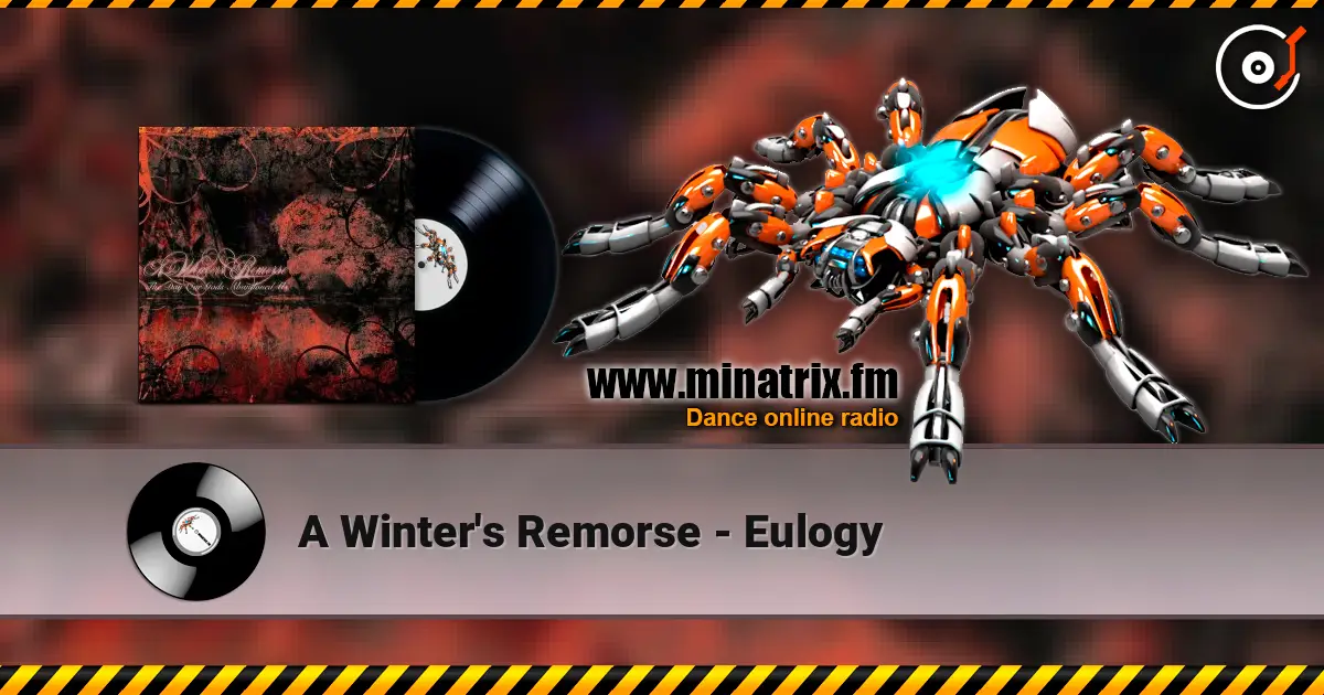 A Winter's Remorse - Eulogy escuchar online en alta calidad | Minatrix.FM