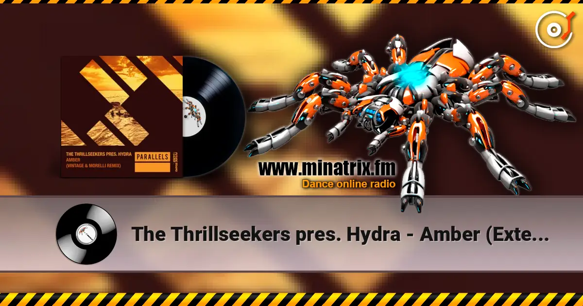 The Thrillseekers pres. Hydra - Amber (Extended Mix) escuchar online en alta calidad | Minatrix.FM