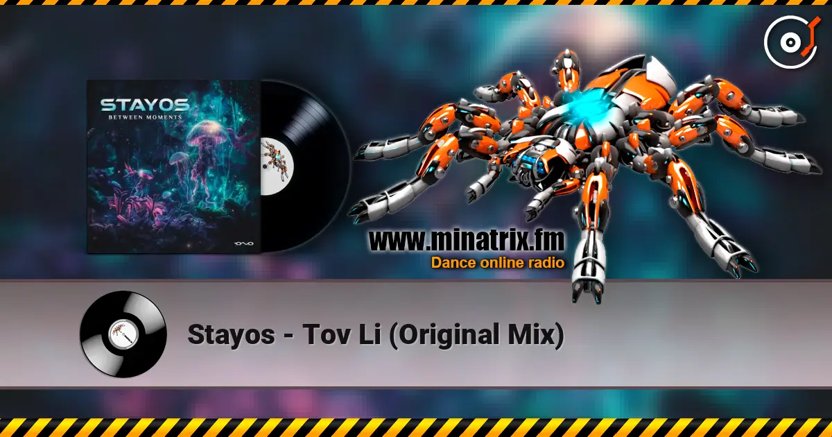 Stayos - Tov Li (Original Mix) escuchar online en alta calidad | Minatrix.FM