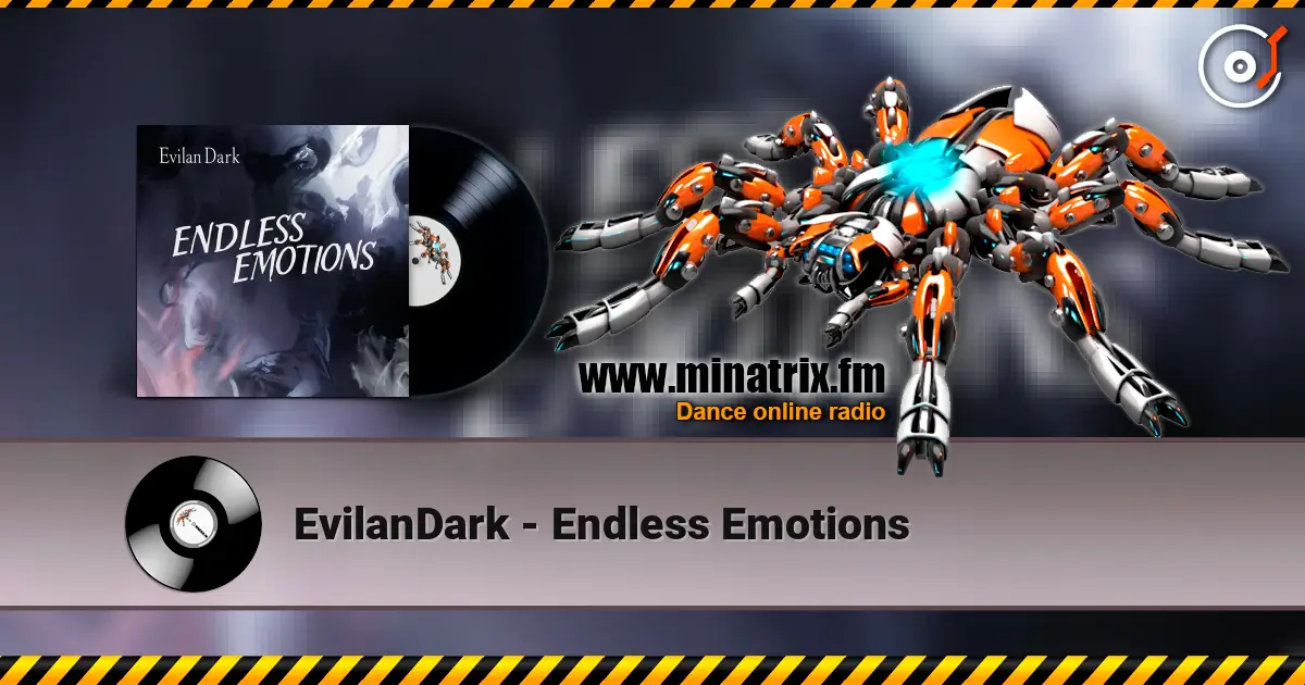 EvilanDark - Endless Emotions escuchar online en alta calidad | Minatrix.FM