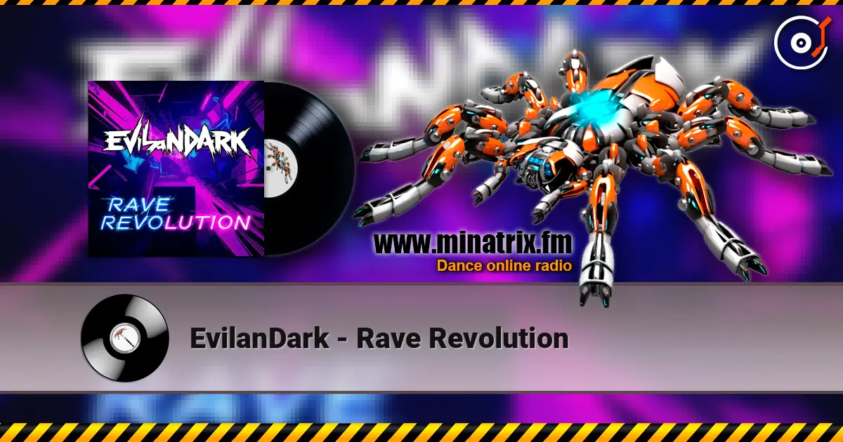 EvilanDark - Rave Revolution escuchar online en alta calidad | Minatrix.FM
