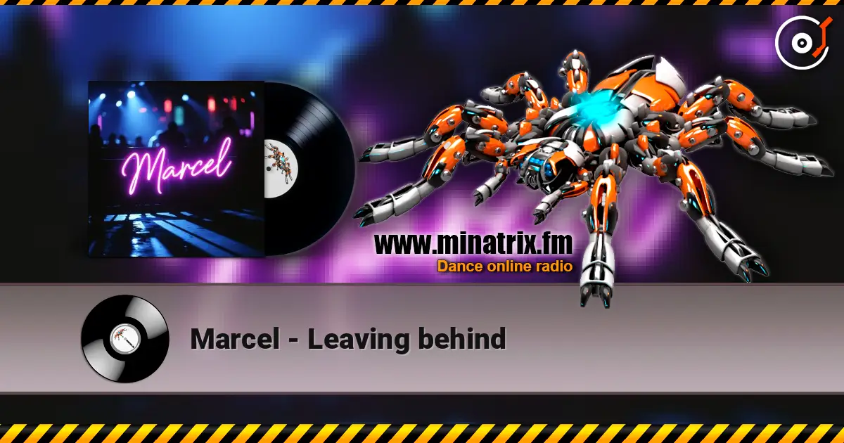 Marcel - Leaving behind escuchar online en alta calidad | Minatrix.FM
