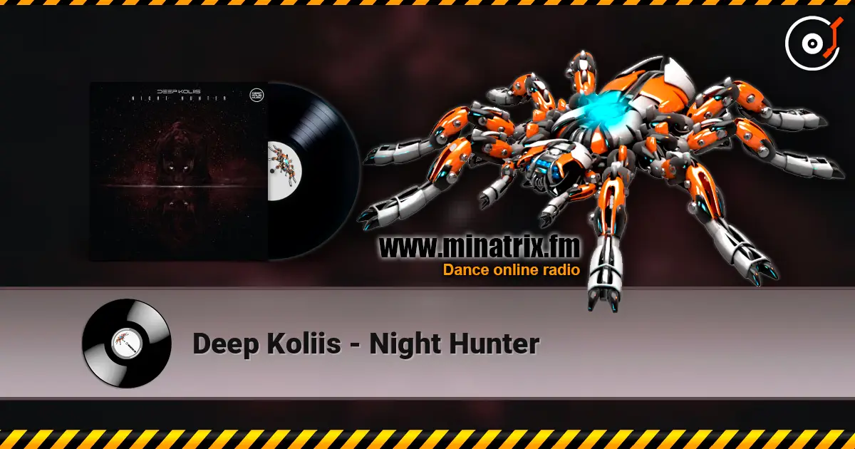 Deep Koliis - Night Hunter escuchar online en alta calidad | Minatrix.FM