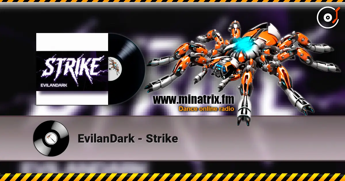 EvilanDark - Strike escuchar online en alta calidad | Minatrix.FM