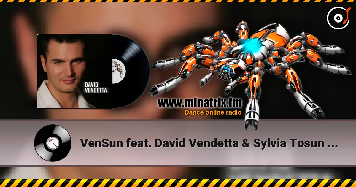 VenSun feat. David Vendetta & Sylvia Tosun - Chasing Summers (Club Mix) escuchar online en alta calidad | Minatrix.FM