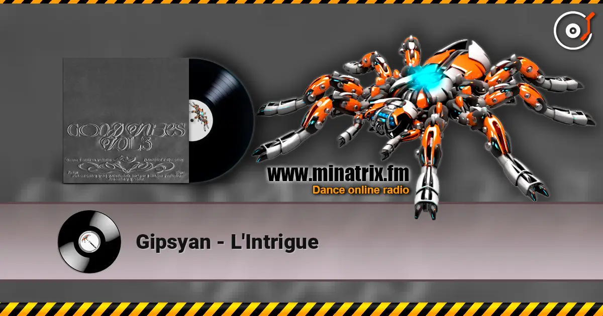 Gipsyan - L'Intrigue escuchar online en alta calidad | Minatrix.FM