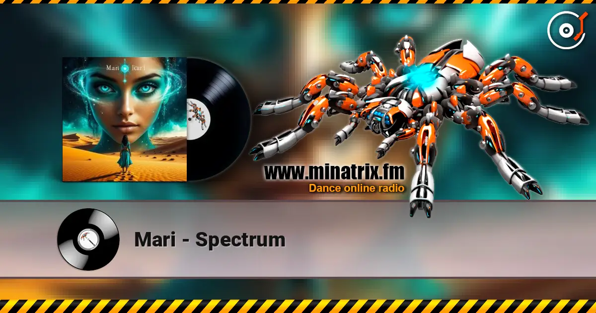 Mari - Spectrum escuchar online en alta calidad | Minatrix.FM