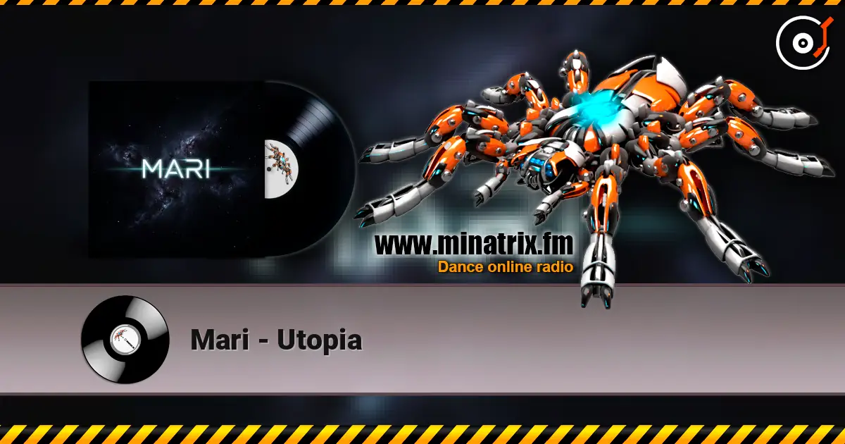 Mari - Utopia escuchar online en alta calidad | Minatrix.FM