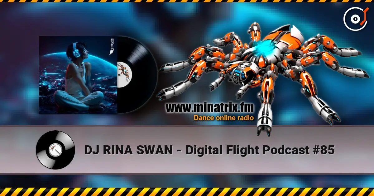 DJ RINA SWAN - Digital Flight Podcast #85 escuchar online en alta calidad | Minatrix.FM