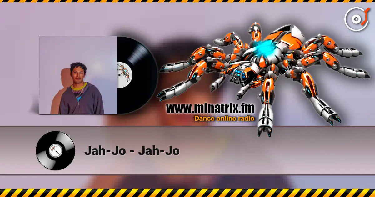 Jah-Jo - Jah-Jo escuchar online en alta calidad | Minatrix.FM