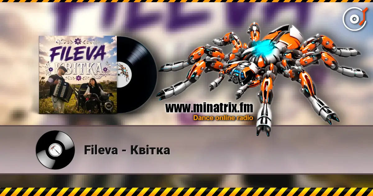Fileva - Квітка escuchar online en alta calidad | Minatrix.FM