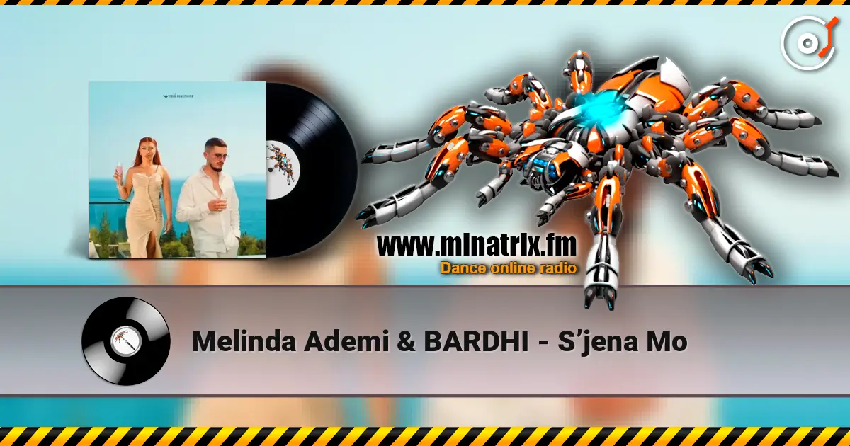 Melinda Ademi & BARDHI - S’jena Mo escuchar online en alta calidad | Minatrix.FM