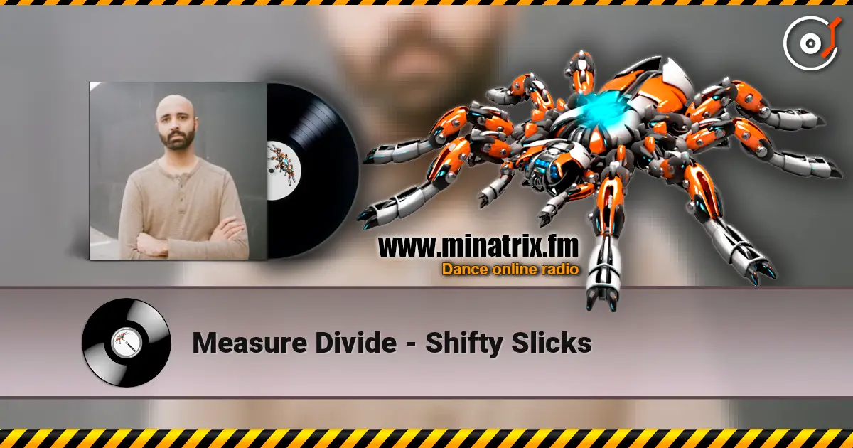 Measure Divide - Shifty Slicks escuchar online en alta calidad | Minatrix.FM