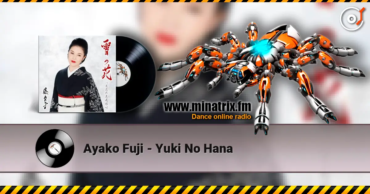 Ayako Fuji - Yuki No Hana escuchar online en alta calidad | Minatrix.FM