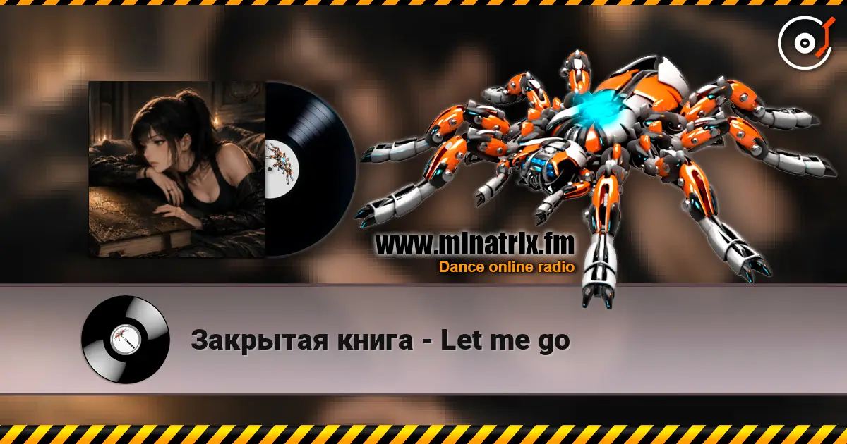 Закрытая книга - Let me go escuchar online en alta calidad | Minatrix.FM