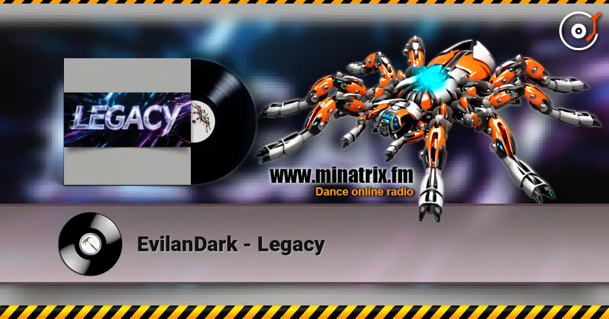EvilanDark - Legacy escuchar online en alta calidad | Minatrix.FM