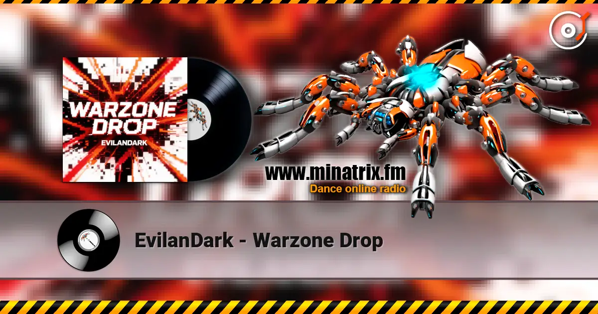 EvilanDark - Warzone Drop escuchar online en alta calidad | Minatrix.FM