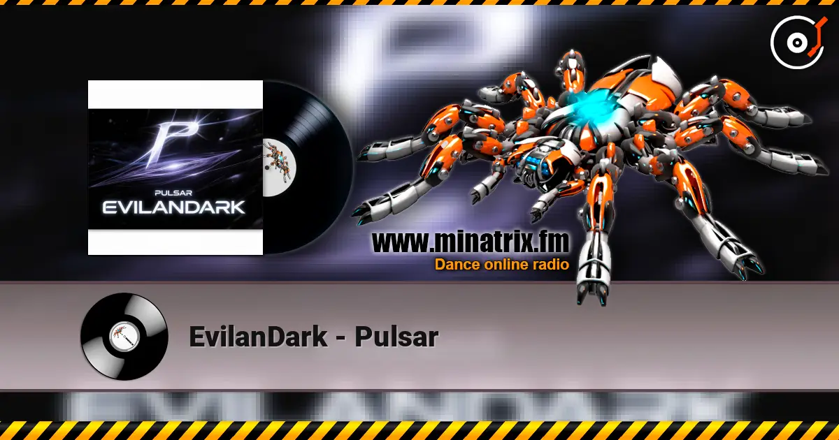 EvilanDark - Pulsar escuchar online en alta calidad | Minatrix.FM