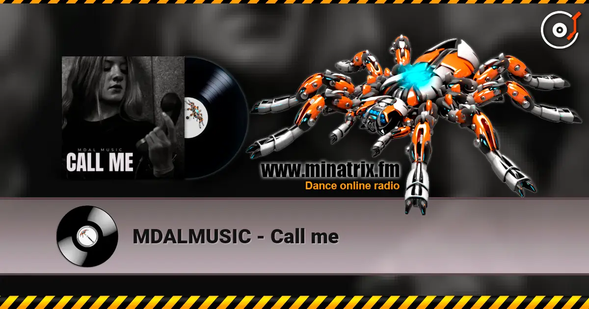 MDALMUSIC - Call me escuchar online en alta calidad | Minatrix.FM