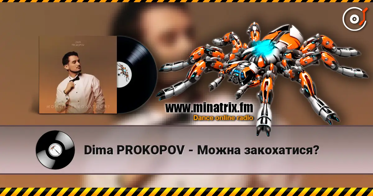 Dima PROKOPOV - Можна закохатися? escuchar online en alta calidad | Minatrix.FM