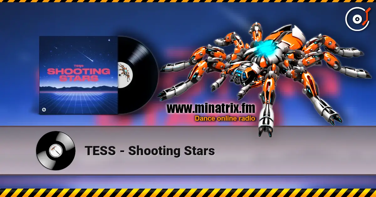 TESS - Shooting Stars escuchar online en alta calidad | Minatrix.FM
