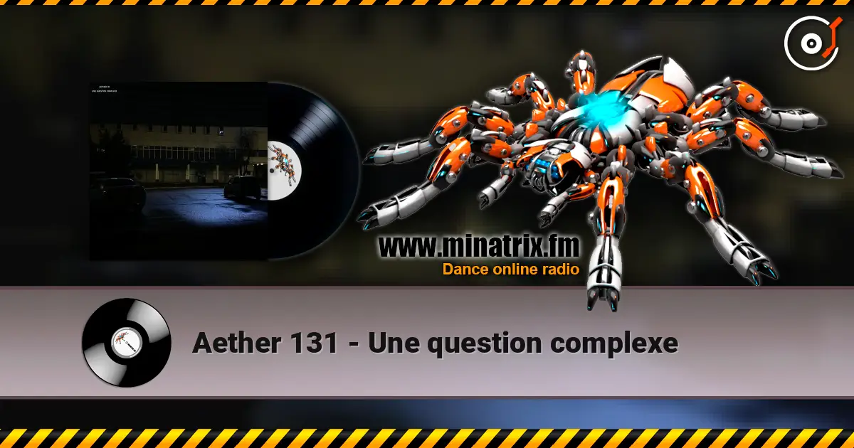 Aether 131 - Une question complexe escuchar online en alta calidad | Minatrix.FM