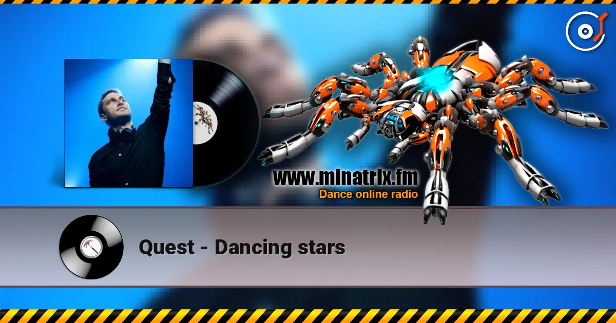 Quest - Dancing stars escuchar online en alta calidad | Minatrix.FM