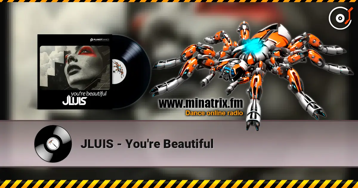 JLUIS - You're Beautiful escuchar online en alta calidad | Minatrix.FM