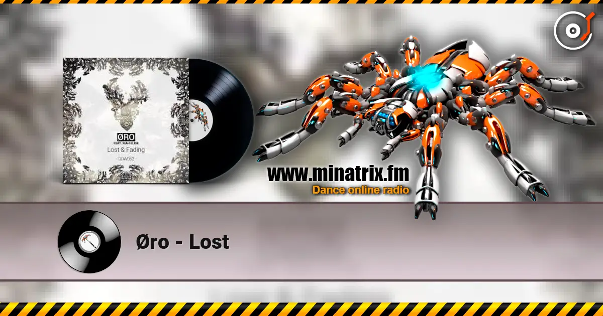 Øro - Lost escuchar online en alta calidad | Minatrix.FM