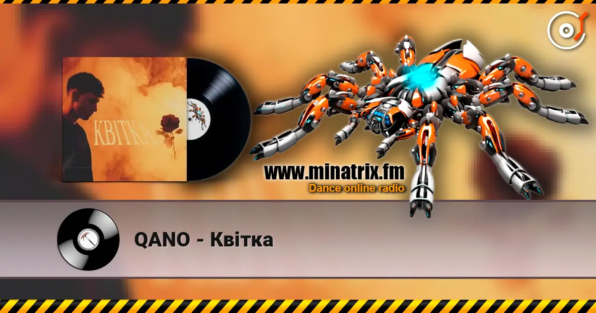 QANO - Квітка escuchar online en alta calidad | Minatrix.FM