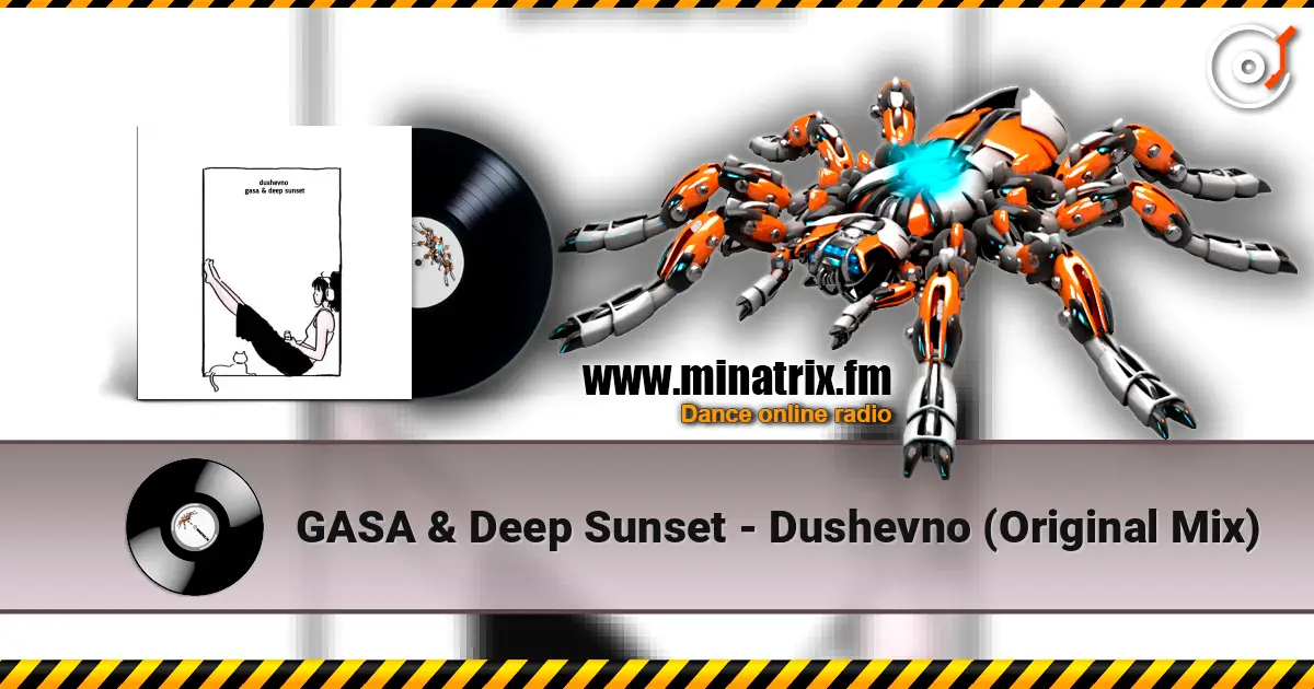 GASA & Deep Sunset - Dushevno (Original Mix) escuchar online en alta calidad | Minatrix.FM