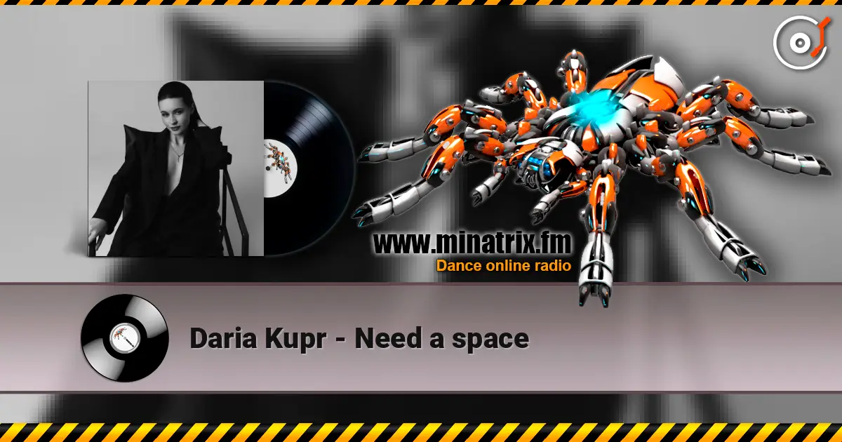 Daria Kupr - Need a space escuchar online en alta calidad | Minatrix.FM