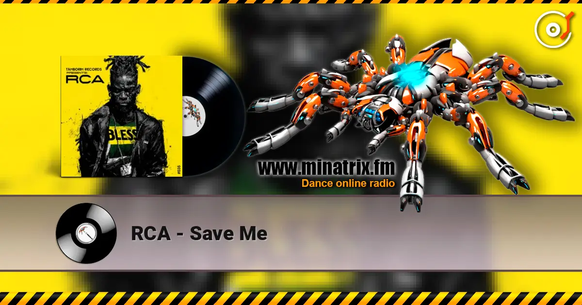 RCA - Save Me escuchar online en alta calidad | Minatrix.FM